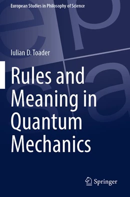 Abbildung von Toader | Rules and Meaning in Quantum Mechanics | 1. Auflage | 2026 | beck-shop.de