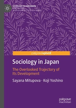 Abbildung von Mitupova / Yoshino | Sociology in Japan | 1. Auflage | 2026 | beck-shop.de