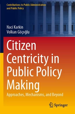 Abbildung von Karkin / Göço¿lu | Citizen Centricity in Public Policy Making | 1. Auflage | 2026 | beck-shop.de