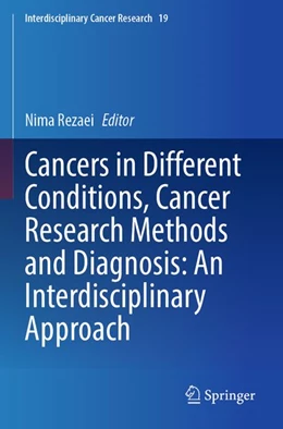 Abbildung von Rezaei | Cancers in Different Conditions, Cancer Research Methods and Diagnosis: An Interdisciplinary Approach | 1. Auflage | 2026 | beck-shop.de