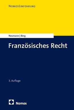 Abbildung von Neumann / Berg | Französisches Recht | 3. Auflage | 2026 | beck-shop.de