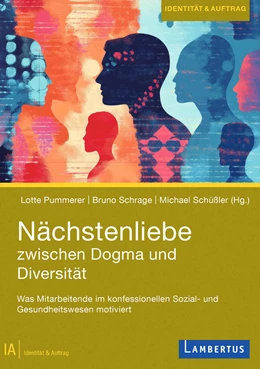 Abbildung von Pummerer / Schrage | Nächstenliebe zwischen Dogma und Diversität | 1. Auflage | 2026 | beck-shop.de