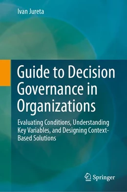 Abbildung von Jureta | Guide to Decision Governance in Organizations | 1. Auflage | 2026 | beck-shop.de