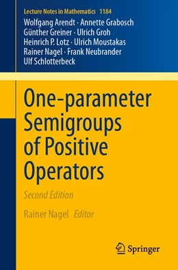 Abbildung von Arendt / Nagel | One-parameter Semigroups of Positive Operators | 2. Auflage | 2026 | beck-shop.de
