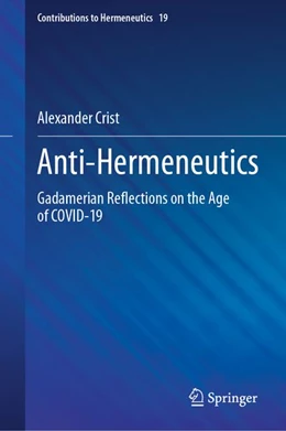 Abbildung von Crist | Anti-Hermeneutics | 1. Auflage | 2026 | beck-shop.de