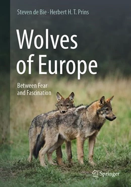Abbildung von de Bie / Prins | Wolves of Europe | 1. Auflage | 2026 | beck-shop.de