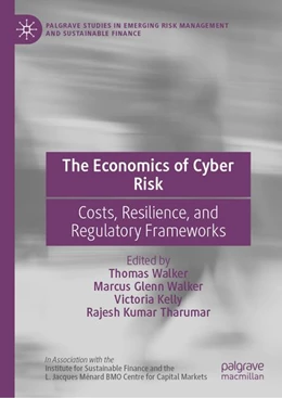 Abbildung von Walker / Kelly | The Economics of Cyber Risk | 1. Auflage | 2027 | beck-shop.de