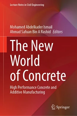 Abbildung von Ismail / Rashid | The New World of Concrete | 1. Auflage | 2026 | beck-shop.de