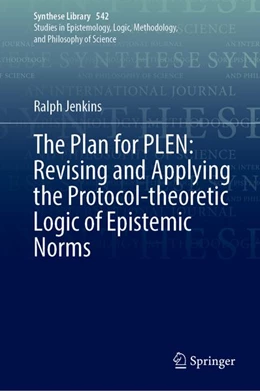 Abbildung von Jenkins | The Plan for PLEN: Revising and Applying the Protocol-theoretic Logic of Epistemic Norms | 1. Auflage | 2026 | beck-shop.de