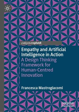 Abbildung von Mastrogiacomi | Empathy and Artificial Intelligence in Action | 1. Auflage | 2026 | beck-shop.de
