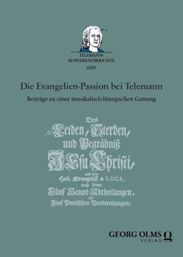 Abbildung von Lange / Reipsch | Die Evangelien-Passion bei Telemann | 1. Auflage | 2026 | beck-shop.de