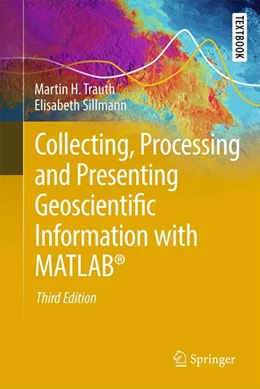 Abbildung von Trauth / Sillmann | Collecting, Processing, and Presenting Geoscientific Information with MATLAB® | 3. Auflage | 2026 | beck-shop.de