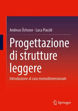 Abbildung von Öchsner / Placidi | Progettazione di strutture leggere | 1. Auflage | 2026 | beck-shop.de