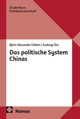 Abbildung von Düben / Zhu | Das politische System Chinas | 1. Auflage | 2026 | beck-shop.de