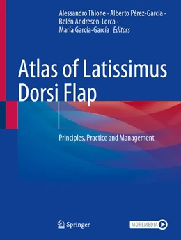 Abbildung von Thione / Pérez-García | Atlas of Latissimus Dorsi Flap | 1. Auflage | 2026 | beck-shop.de