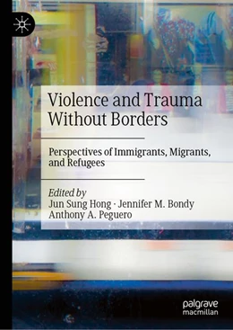 Abbildung von Hong / Bondy | Violence and Trauma Without Borders | 1. Auflage | 2026 | beck-shop.de