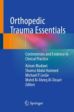 Abbildung von Mudawi / Abdul Hameed | Orthopedic Trauma Essentials | 1. Auflage | 2026 | beck-shop.de