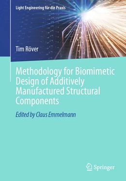 Abbildung von Röver | Methodology for Biomimetic Design of Additively Manufactured Structural Components | 1. Auflage | 2026 | beck-shop.de
