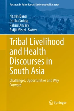 Abbildung von Banu / Subba | Tribal Livelihood and Health Discourses in South Asia | 1. Auflage | 2026 | beck-shop.de