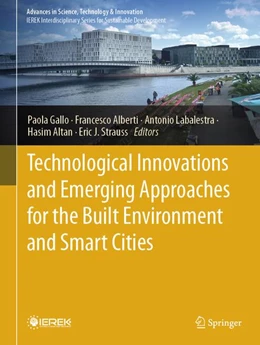 Abbildung von Gallo / Alberti | Technological Innovations and Emerging Approaches for the Built Environment and Smart Cities | 1. Auflage | | beck-shop.de