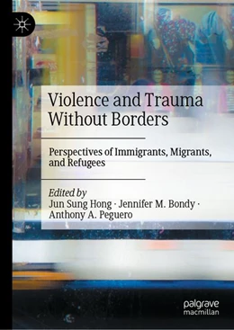 Abbildung von Hong / Bondy | Violence and Trauma Without Borders | 1. Auflage | 2026 | beck-shop.de