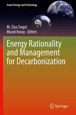 Abbildung von Sogut / Koray | Energy Rationality and Management for Decarbonization | 1. Auflage | 2026 | beck-shop.de