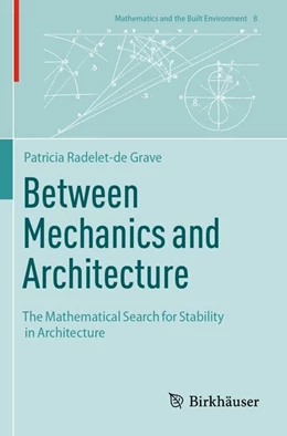 Abbildung von Radelet-de Grave | Between Mechanics and Architecture | 1. Auflage | 2026 | beck-shop.de