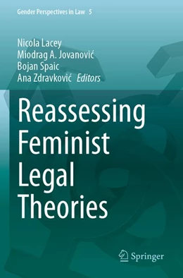 Abbildung von Lacey / Jovanovic | Reassessing Feminist Legal Theories | 1. Auflage | 2026 | beck-shop.de