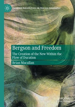 Abbildung von Macallan | Bergson and Freedom | 1. Auflage | 2025 | beck-shop.de