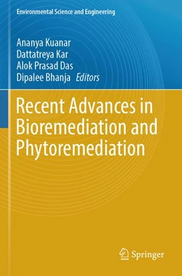 Abbildung von Kuanar / Kar | Recent Advances in Bioremediation and Phytoremediation | 1. Auflage | 2026 | beck-shop.de