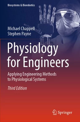 Abbildung von Chappell / Payne | Physiology for Engineers | 3. Auflage | 2026 | beck-shop.de
