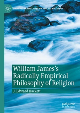 Abbildung von Hackett | William James's Radically Empirical Philosophy of Religion | 1. Auflage | 2026 | beck-shop.de