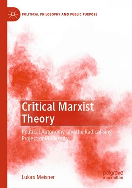 Abbildung von Meisner | Critical Marxist Theory | 1. Auflage | 2026 | beck-shop.de