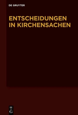 Abbildung von Baldus / Muckel | Entscheidungen in Kirchensachen. Band 81: 01.01.2023–30.06.2023 | 1. Auflage | 2026 | beck-shop.de