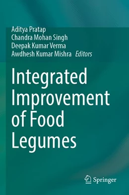 Abbildung von Pratap / Singh | Integrated Improvement of Food Legumes | 1. Auflage | 2026 | beck-shop.de