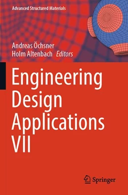Abbildung von Öchsner / Altenbach | Engineering Design Applications VII | 1. Auflage | 2026 | beck-shop.de