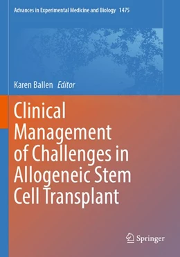 Abbildung von Ballen | Clinical Management of Challenges in Allogeneic Stem Cell Transplant | 1. Auflage | 2026 | beck-shop.de