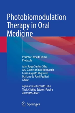 Abbildung von Santos-Silva / Normando | Photobiomodulation Therapy in Oral Medicine | 1. Auflage | 2026 | beck-shop.de