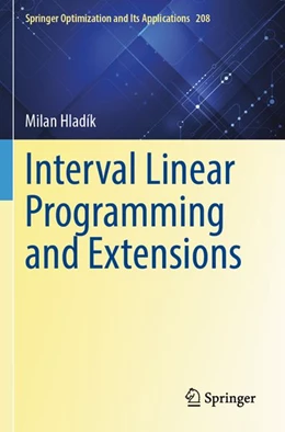 Abbildung von Hladík | Interval Linear Programming and Extensions | 1. Auflage | 2026 | beck-shop.de