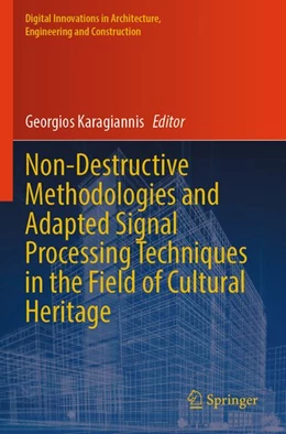 Abbildung von Karagiannis | Non-Destructive Methodologies and Adapted Signal Processing Techniques in the Field of Cultural Heritage | 1. Auflage | 2026 | beck-shop.de