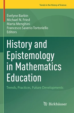 Abbildung von Barbin / Fried | History and Epistemology in Mathematics Education | 1. Auflage | 2026 | beck-shop.de