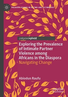 Abbildung von Raufu | Exploring the Prevalence of Intimate Partner Violence among Africans in the Diaspora | 1. Auflage | 2026 | beck-shop.de