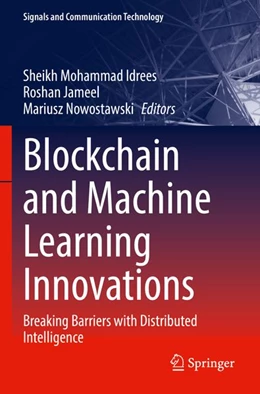 Abbildung von Idrees / Jameel | Blockchain and Machine Learning Innovations | 1. Auflage | 2026 | beck-shop.de