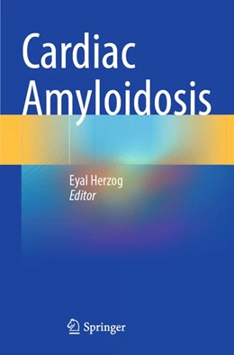 Abbildung von Herzog | Cardiac Amyloidosis | 1. Auflage | 2026 | beck-shop.de