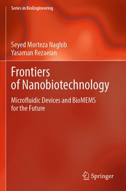 Abbildung von Naghib / Rezaeian | Frontiers of Nanobiotechnology | 1. Auflage | 2026 | beck-shop.de