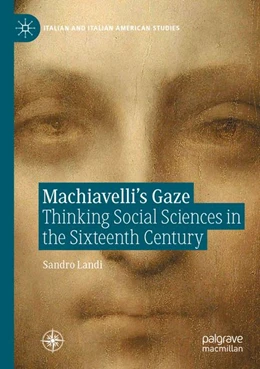 Abbildung von Landi | Machiavelli’s Gaze | 1. Auflage | 2026 | beck-shop.de
