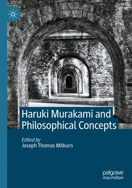 Abbildung von Milburn | Haruki Murakami and Philosophical Concepts | 1. Auflage | 2026 | beck-shop.de