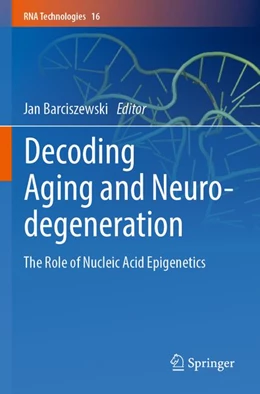 Abbildung von Barciszewski | Decoding Aging and Neurodegeneration | 1. Auflage | 2026 | beck-shop.de