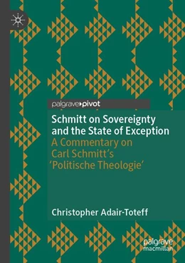 Abbildung von Adair-Toteff | Schmitt on Sovereignty and the State of Exception | 1. Auflage | 2026 | beck-shop.de