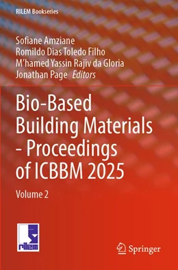 Abbildung von Amziane / Toledo Filho | Bio-Based Building Materials - Proceedings of ICBBM 2025 | 1. Auflage | 2026 | beck-shop.de